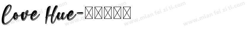 Love Hue字体转换